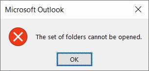 the set of folders cannot be opened microsoft outlook